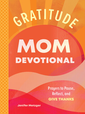 cover image of Gratitude--Mom Devotional
